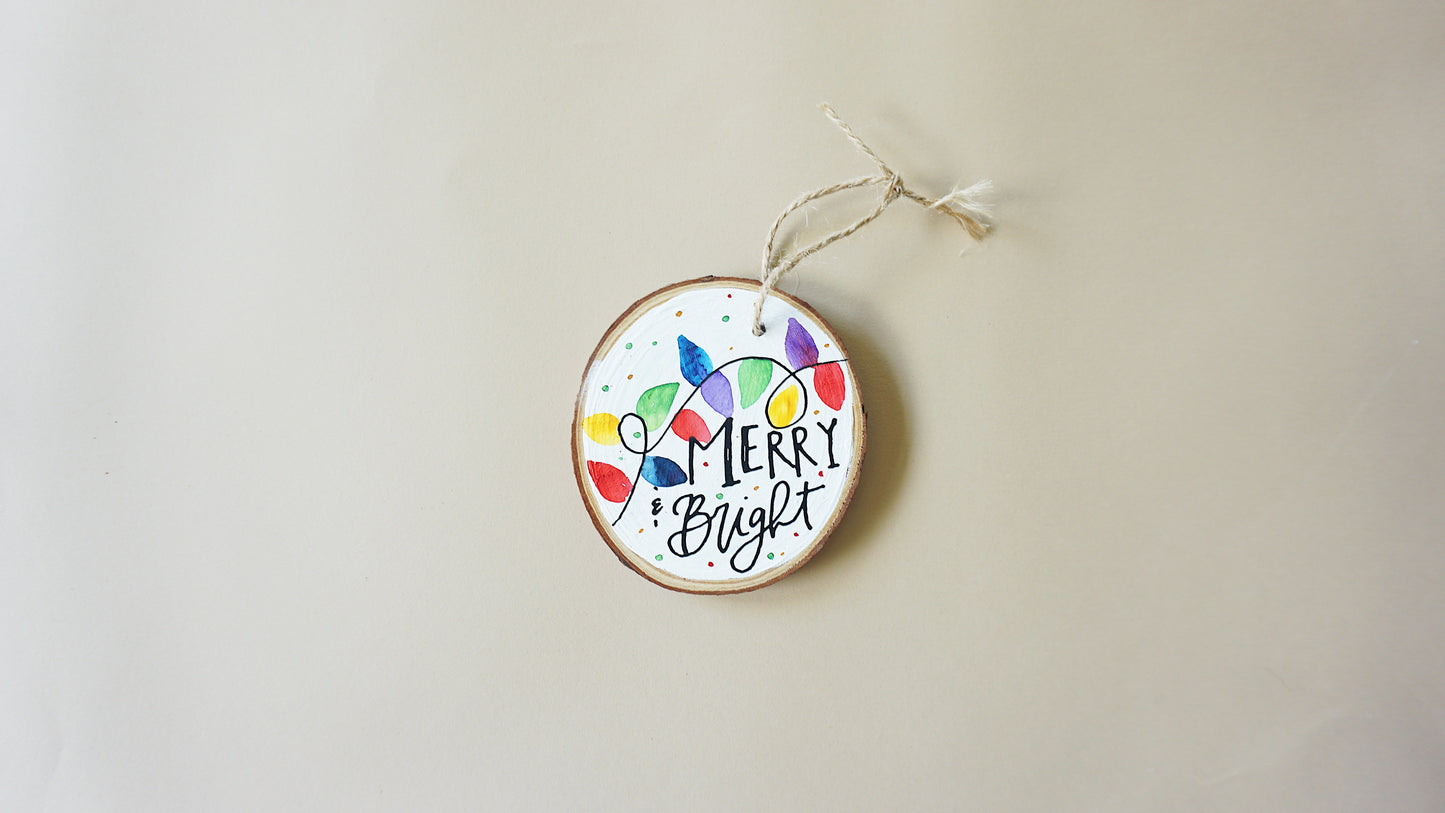 Merry and Bright (Christmas Lights) - Round Wood Christmas Ornament