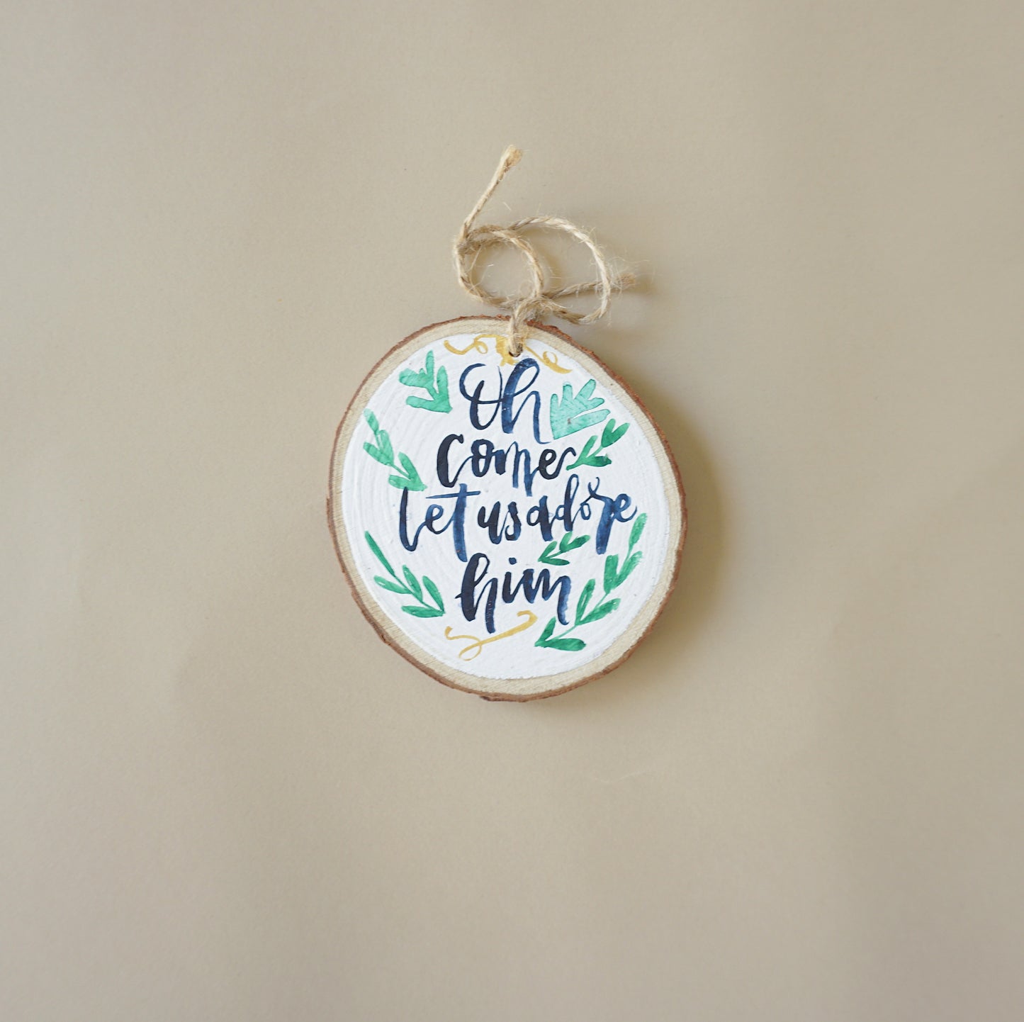 Oh Come Let us Adore Him- Round Wood Christmas Ornament