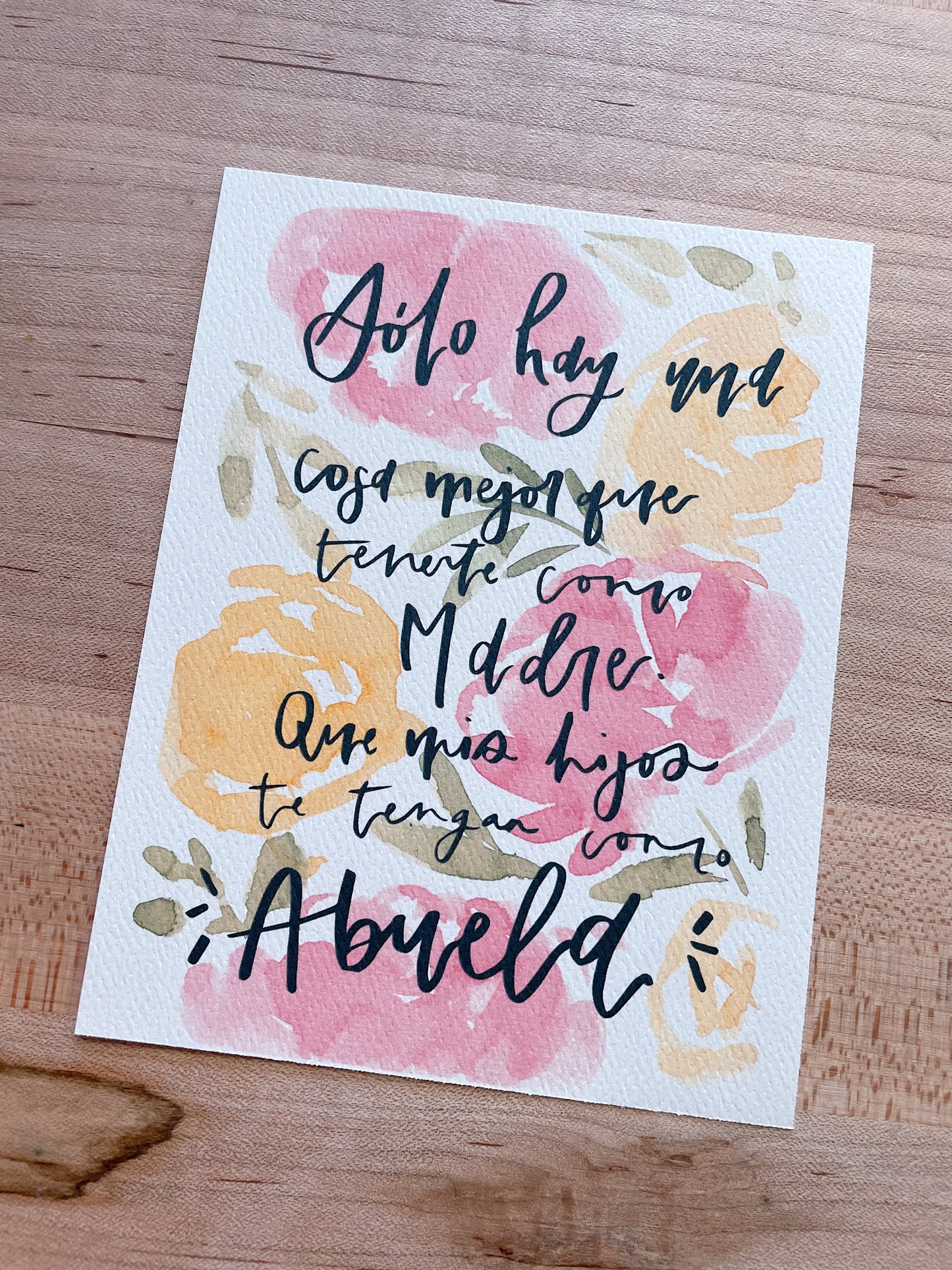 Que mis Hijos te tengan como Abuela- Printed Postcard