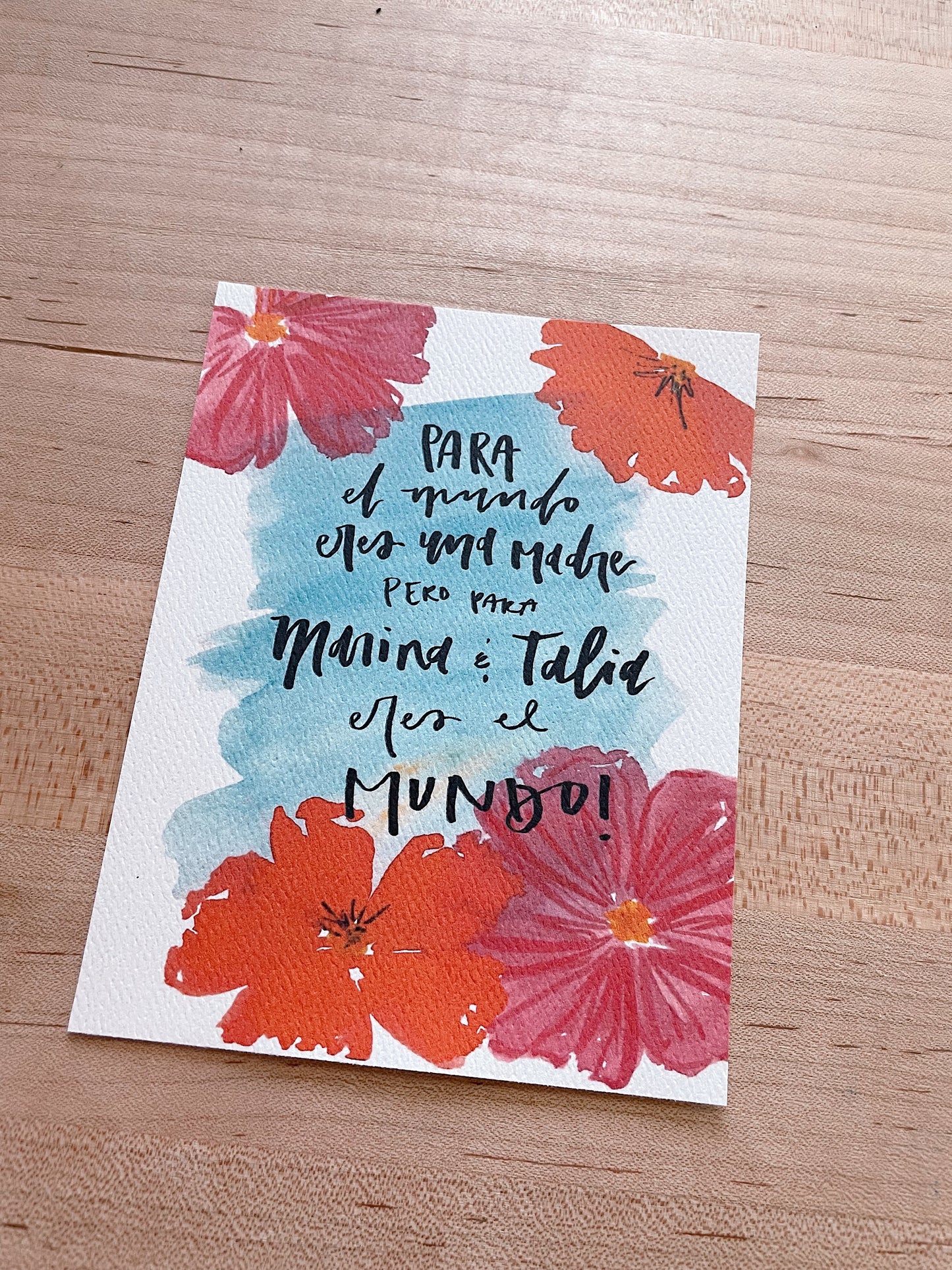 Mamá , Para Tu (Add Custom Names here) Eres El Mundo- Printed Postcard