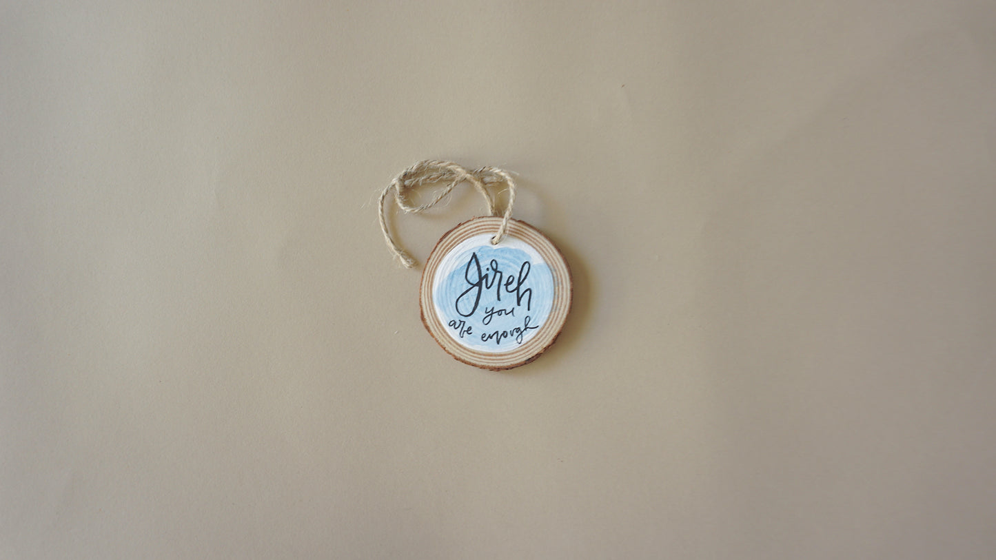 Jireh You are Enough- Round Wood Christmas Ornament