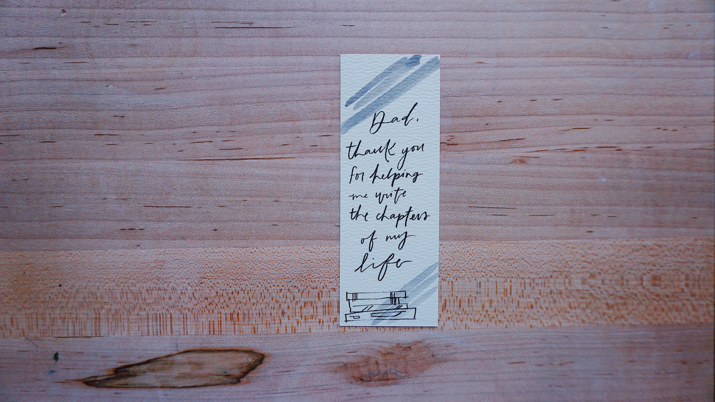 Dad thank you for helping me write… - Bookmark