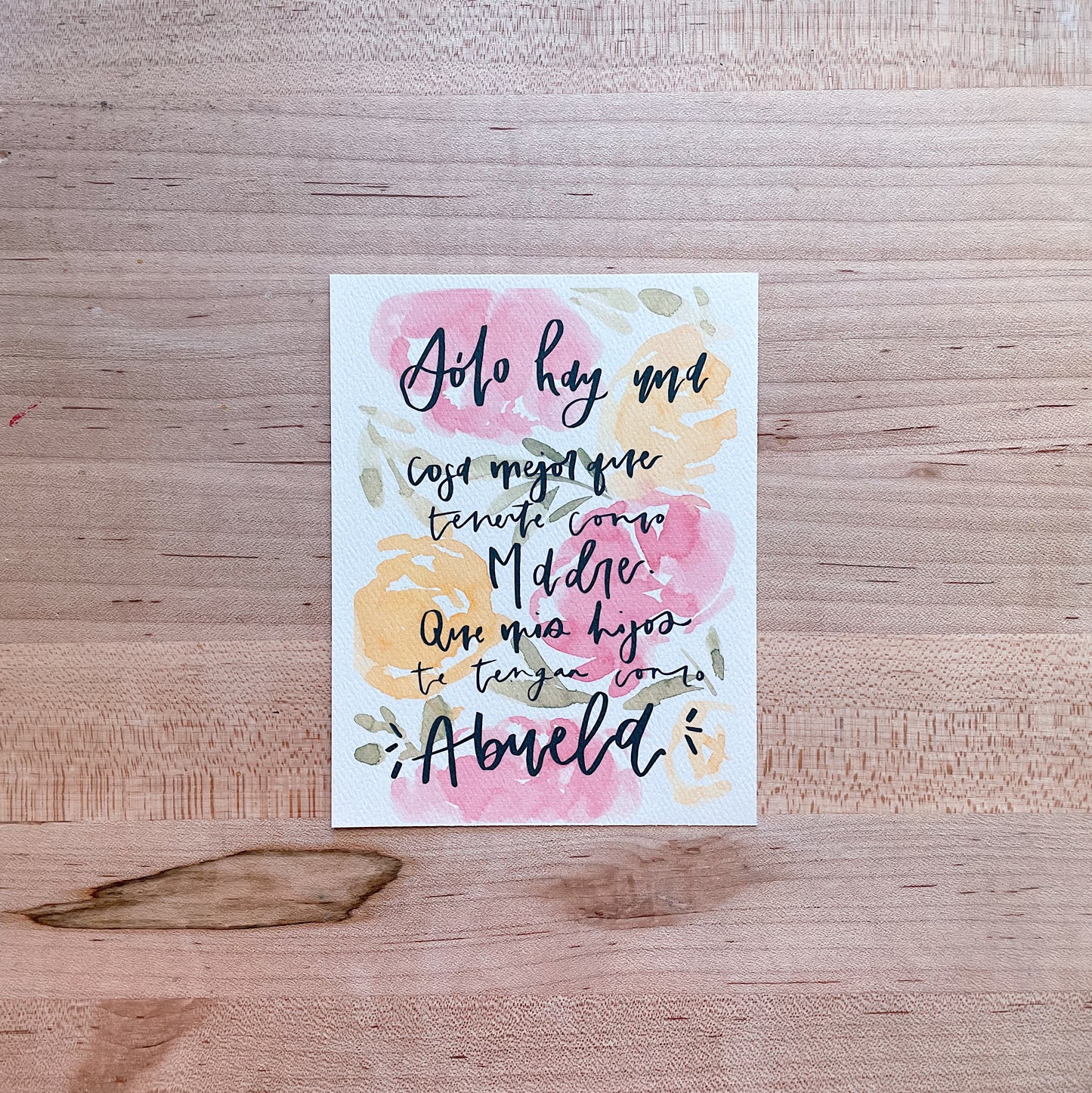 Que mis Hijos te tengan como Abuela- Printed Postcard