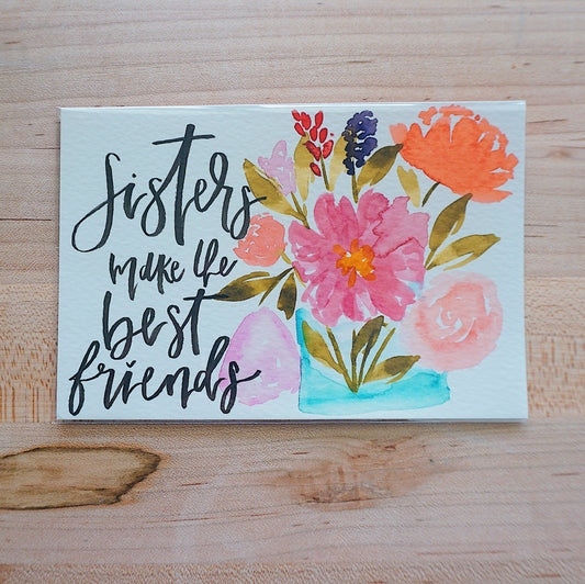 Sisters Make the Best Friends - Postcard