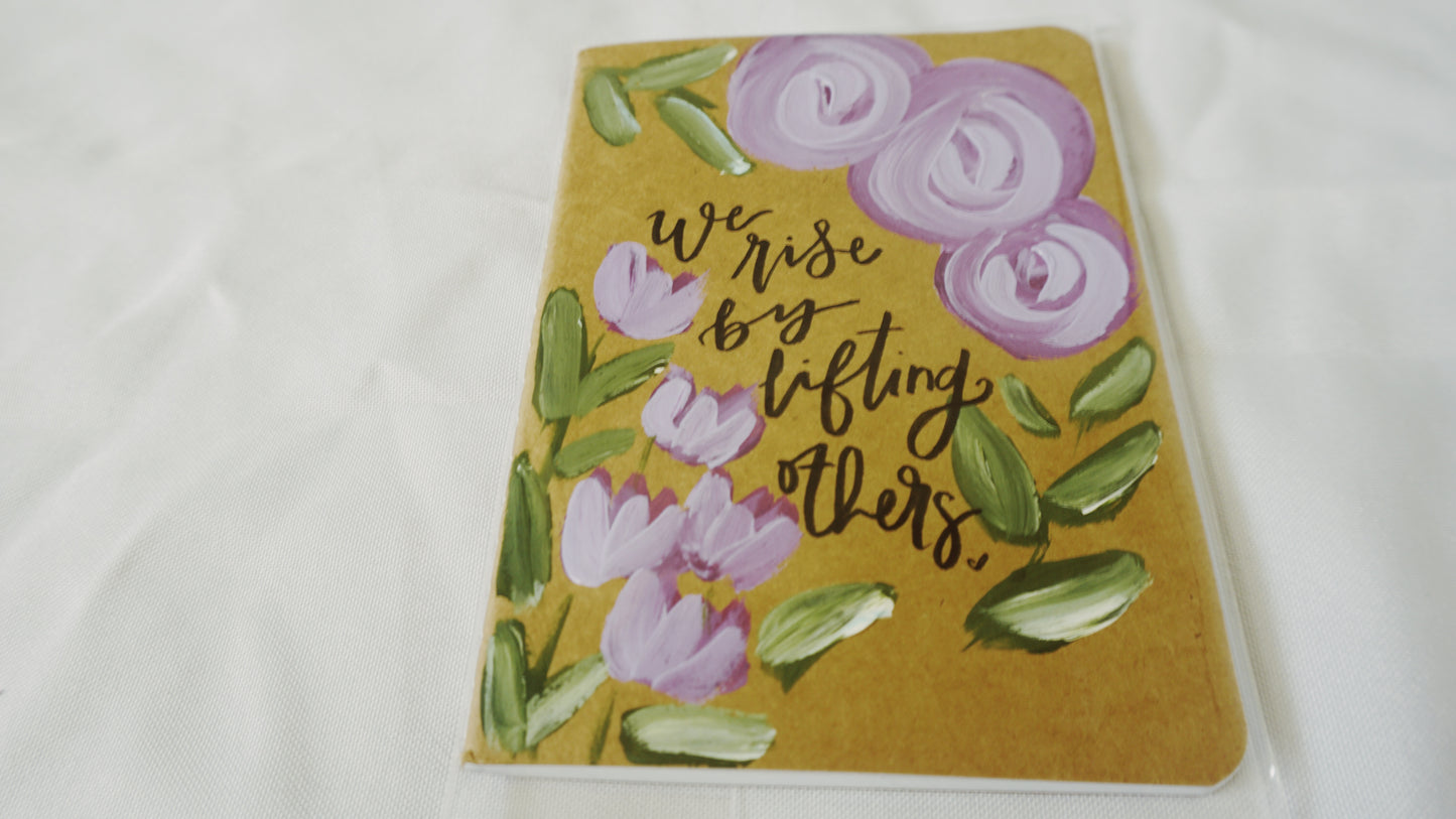 We rise by lifting others - Saddle Stitch Binding, Ruled Pages, Paper Cover, Small Journal