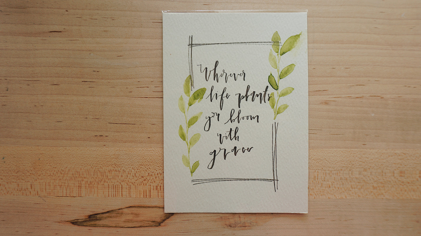 Wherever life plants you bloom with grace - Postcard