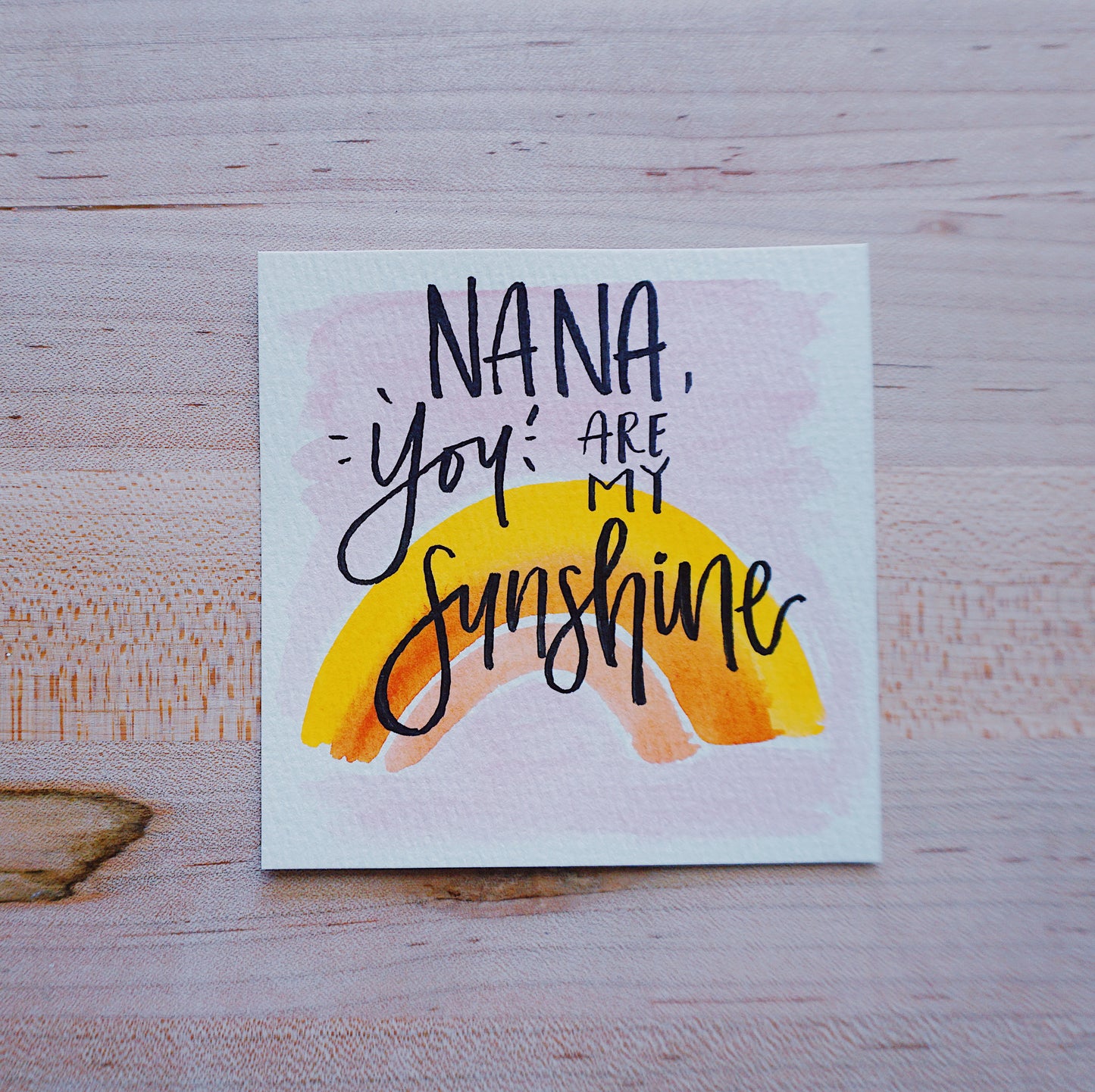 Nana, You Are My Sunshine - Postcard