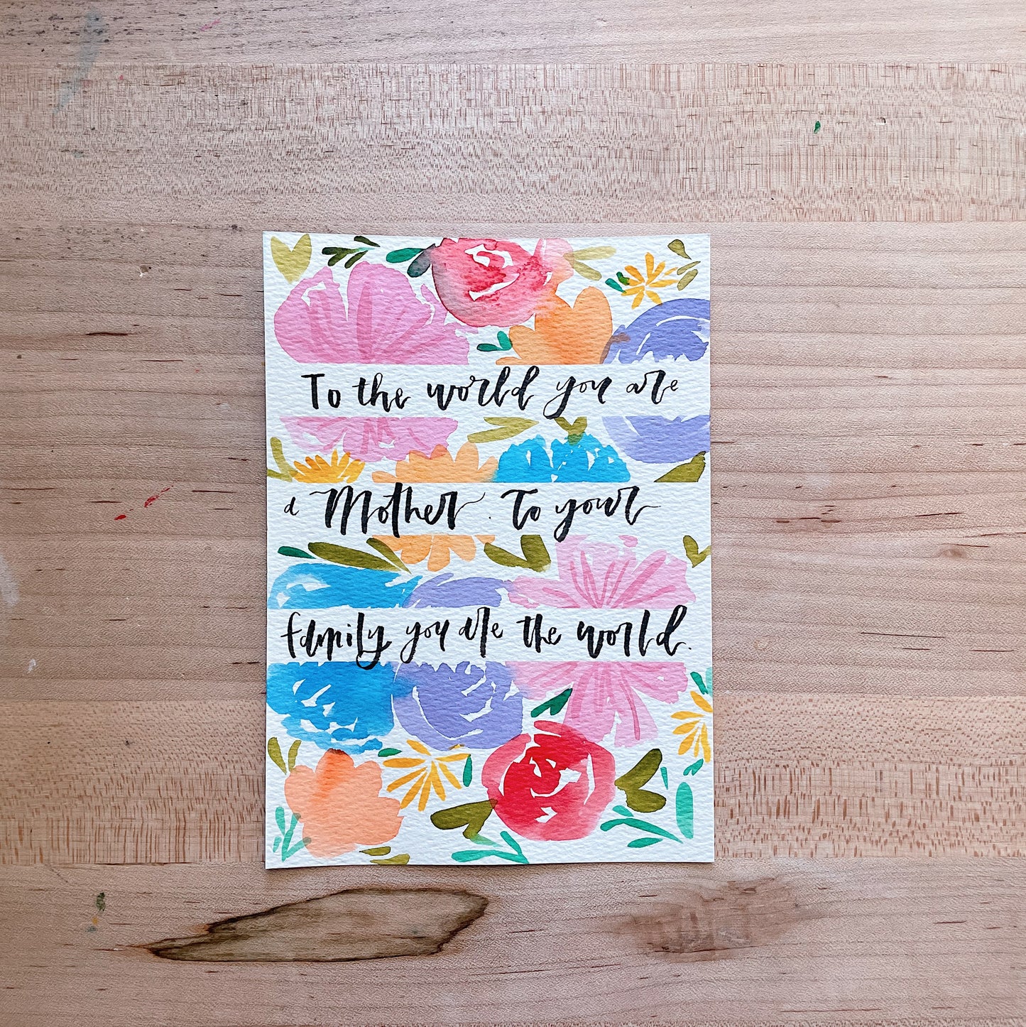 Mom, To your Family you are the World- Postcard