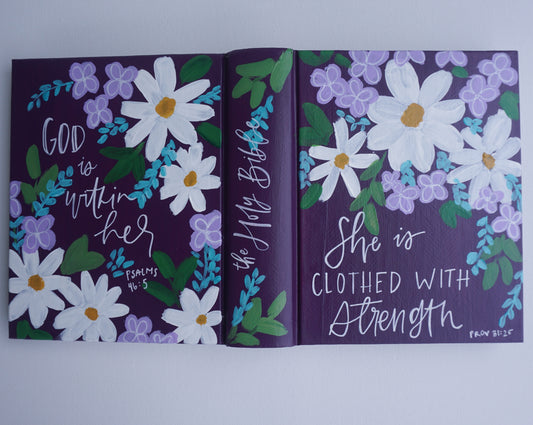 She Is Clothed with Strength (Proverbs 31:25) - Hand Painted English Bible