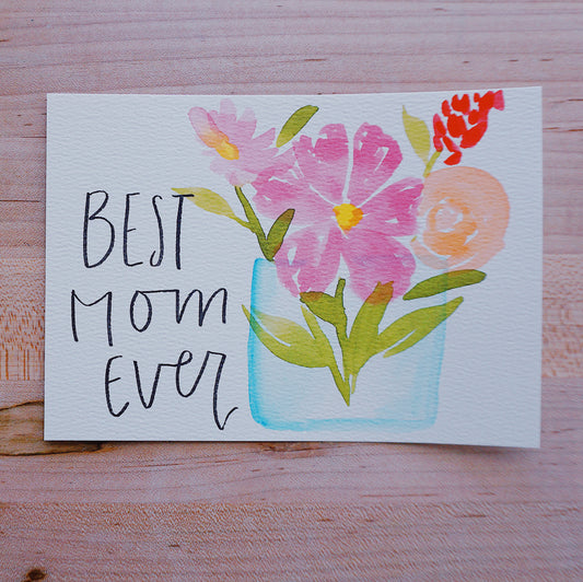 Best Mom Ever - Postcard