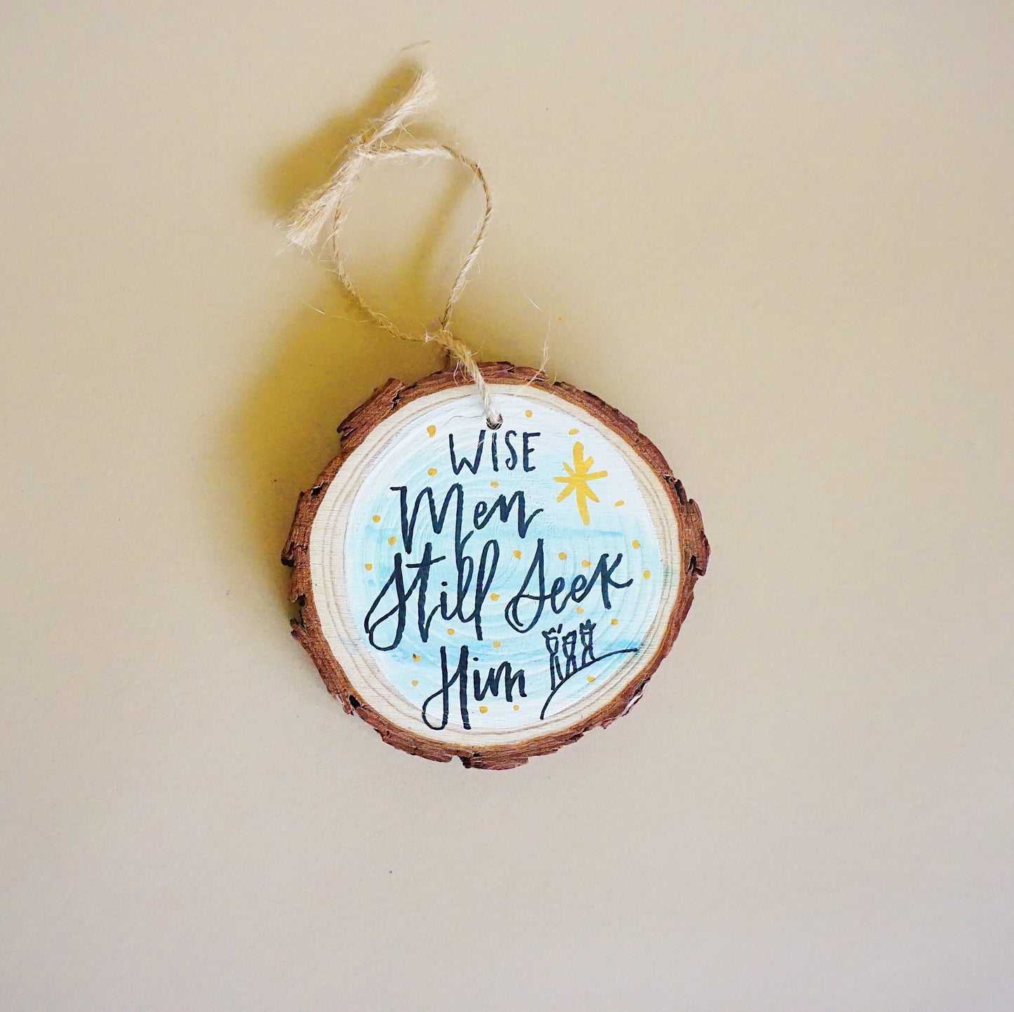 Wise Men Still Seek Him - Round Wood Christmas Ornament