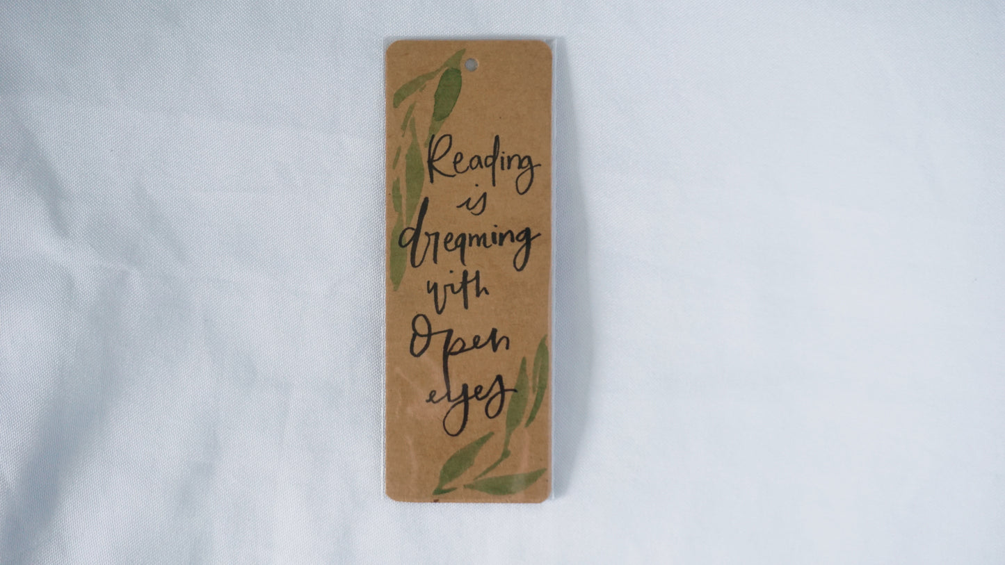 Reading is dreaming with open eyes - Bookmark