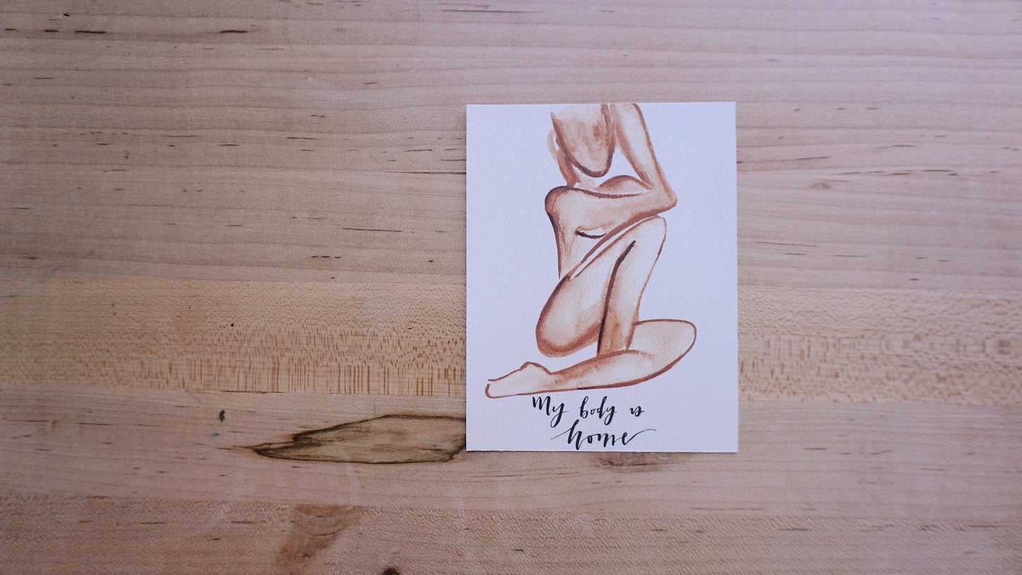 My body is Home- Printed Postcard