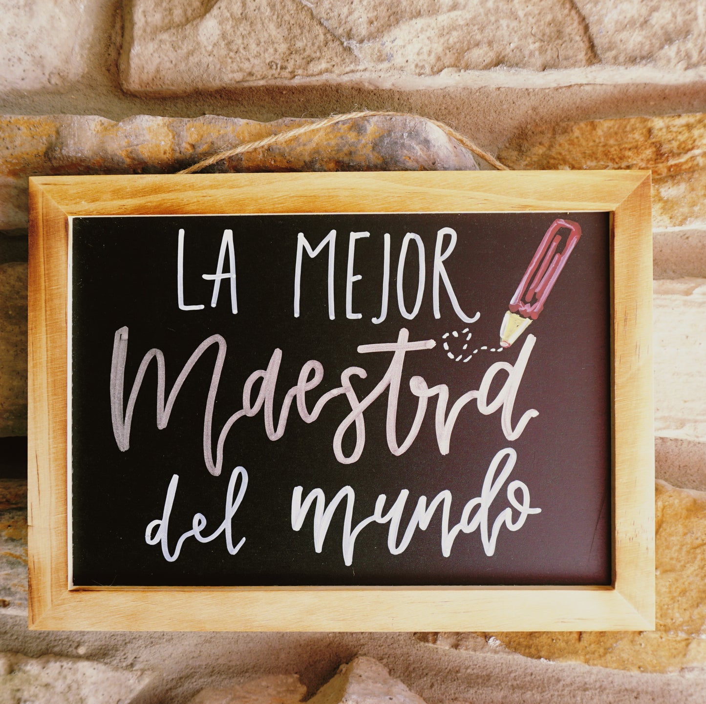 La Mejor Maestra del Mundo - Hanging Chalkboard Sign