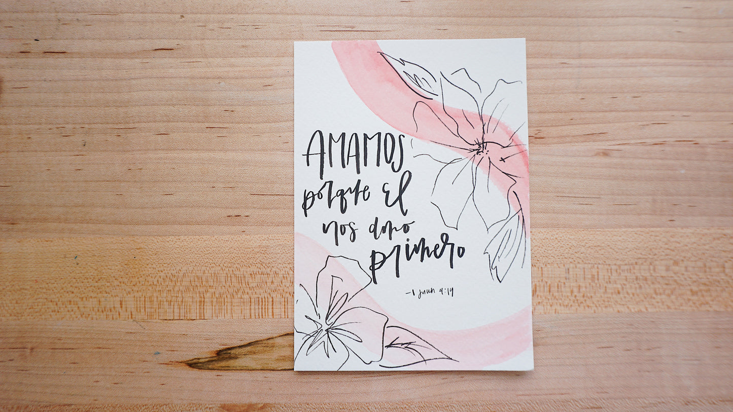 Amamos Porque El Nos Amó Primero (1 Juan 4:19) - Postcard