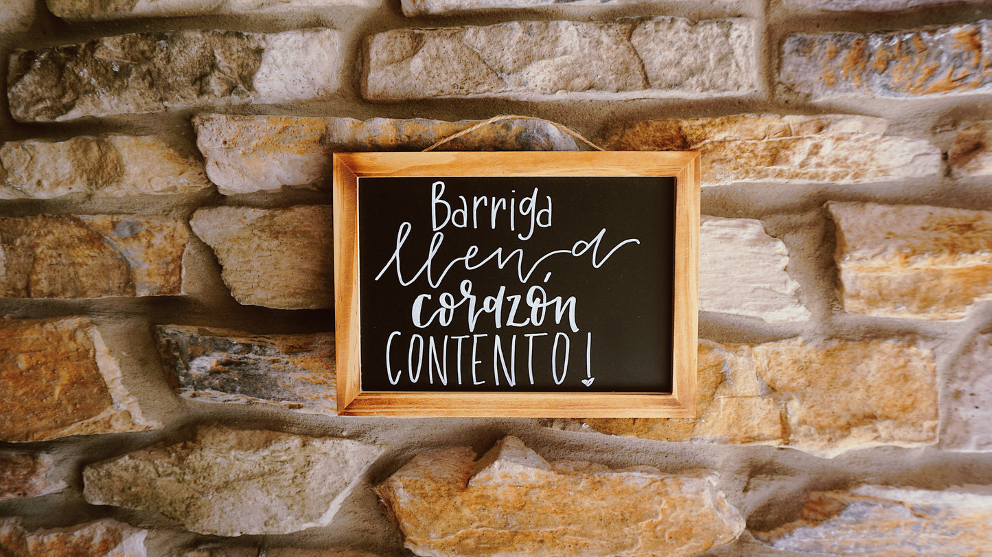 Barriga Llena Corazón Contento - Hanging Chalkboard Sign