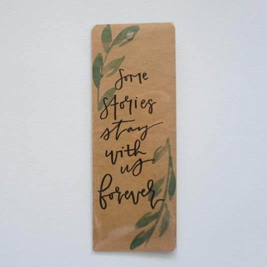 Some Stories Stay With Us Forever - Bookmark