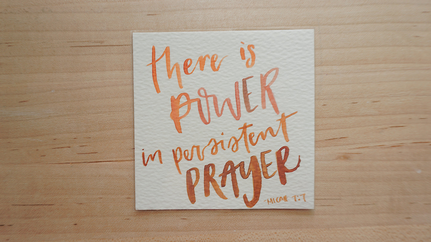 There Is Power In Persistent Prayer (Micah 7:7) - Postcard