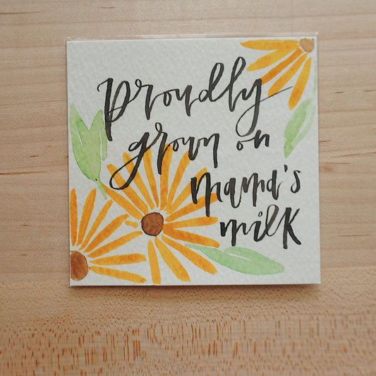 Proudly Grown on Mama's Milk - Postcard