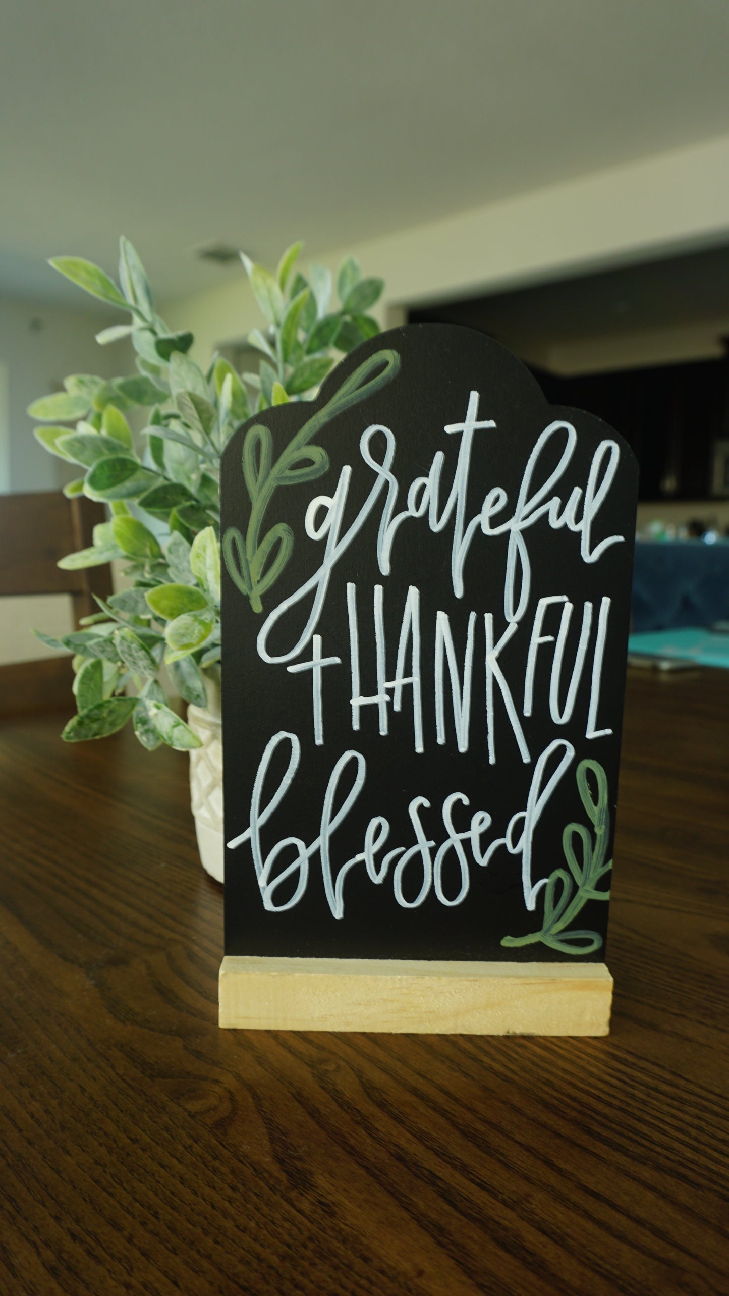 Grateful, Thankful, Blessed - Tabletop Chalkboard Sign with Base - Light Color Wood