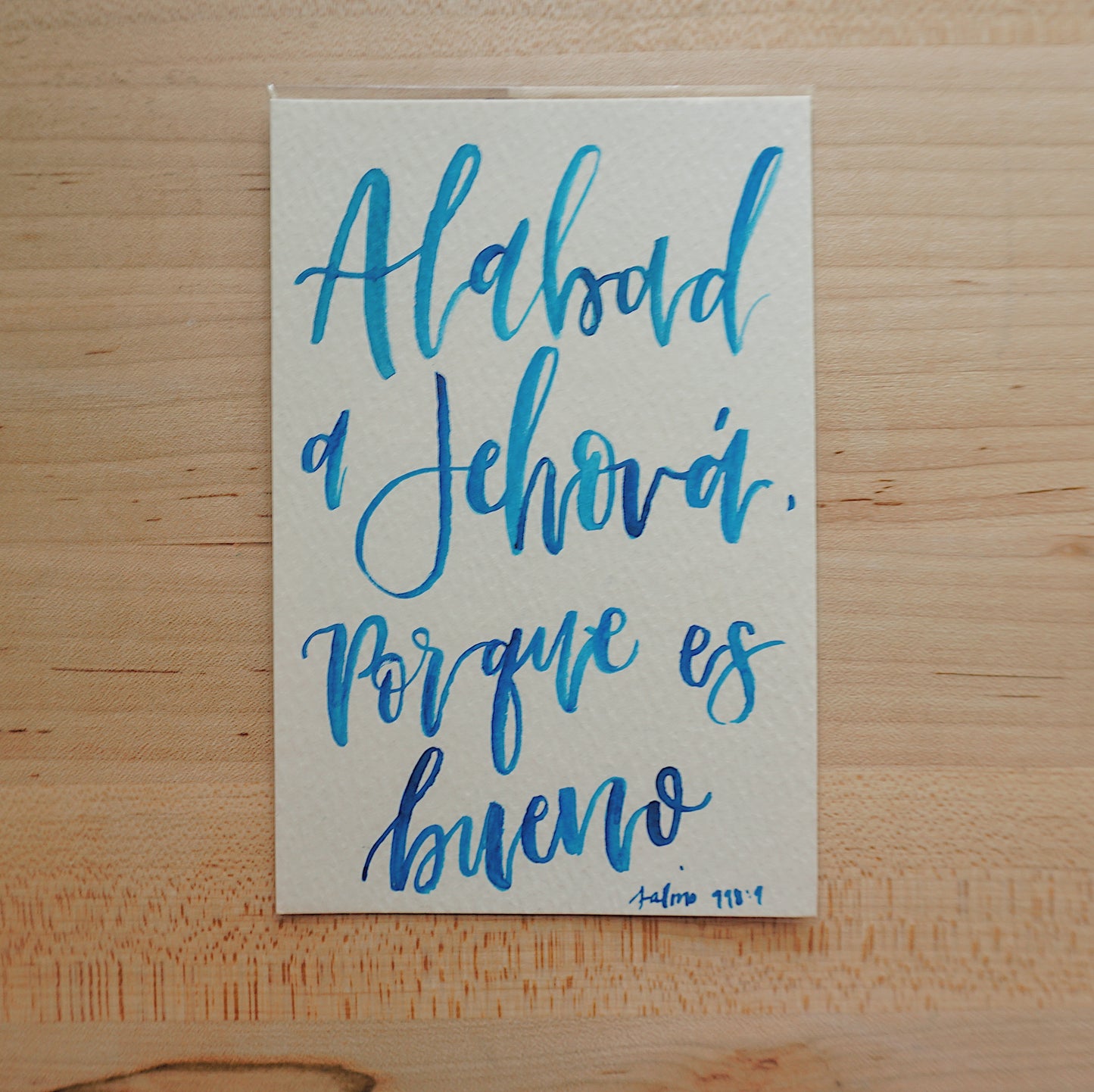 Alabad a Jehová, porque es bueno (Salmo 118:1) - Postcard