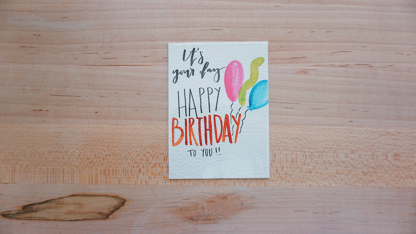 It's Your Day Happy Birthday To You - Postcard