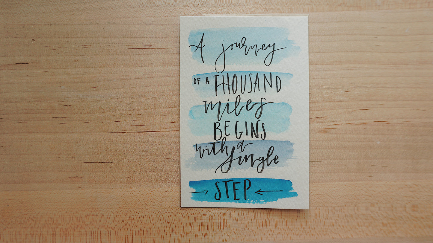 A journey of a thousand miles begins with a single step - Postcard