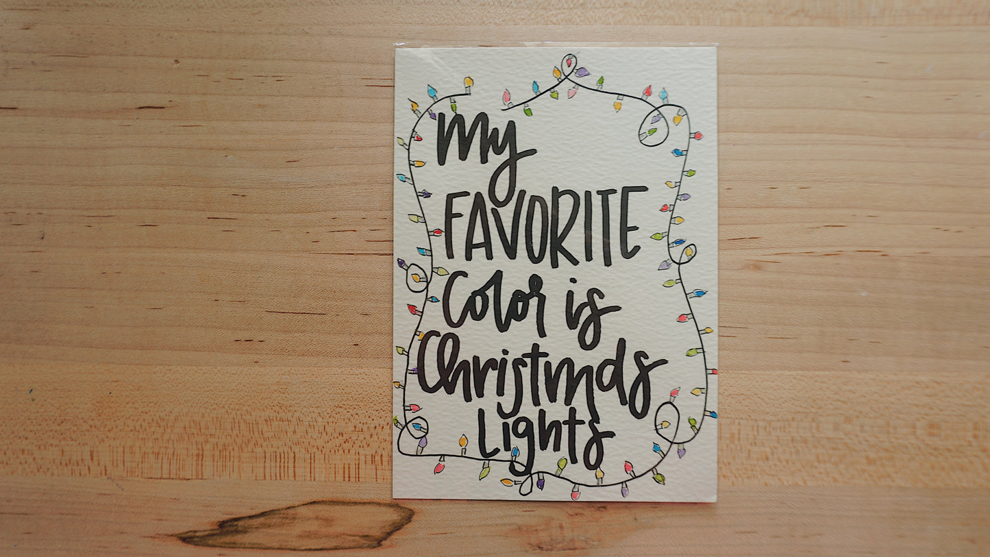 My Favorite Color is Christmas Lights - Postcard