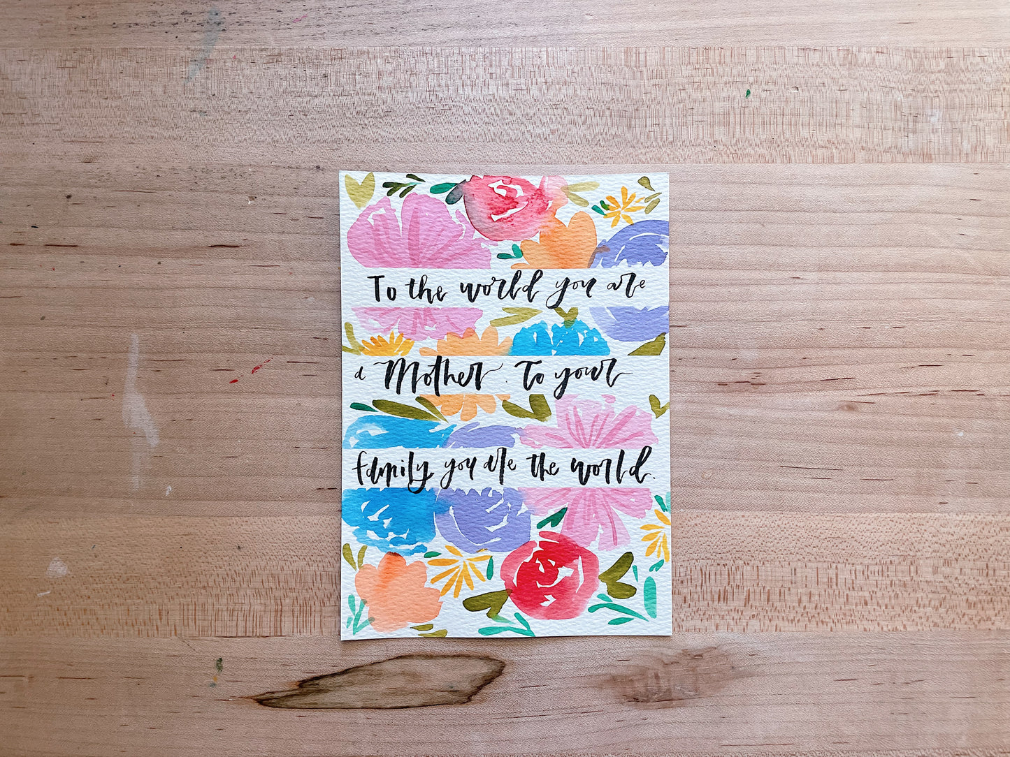 Mom, To your Family you are the World- Postcard