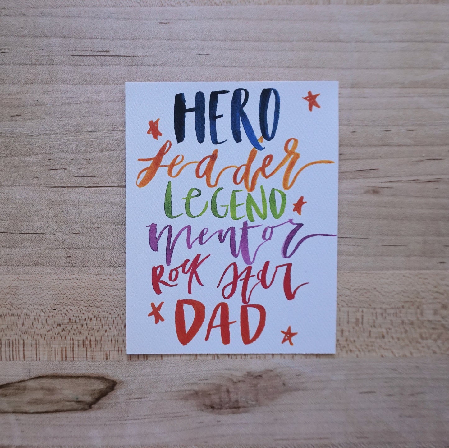 I have a Hero I call him Dad - Printed Postcard