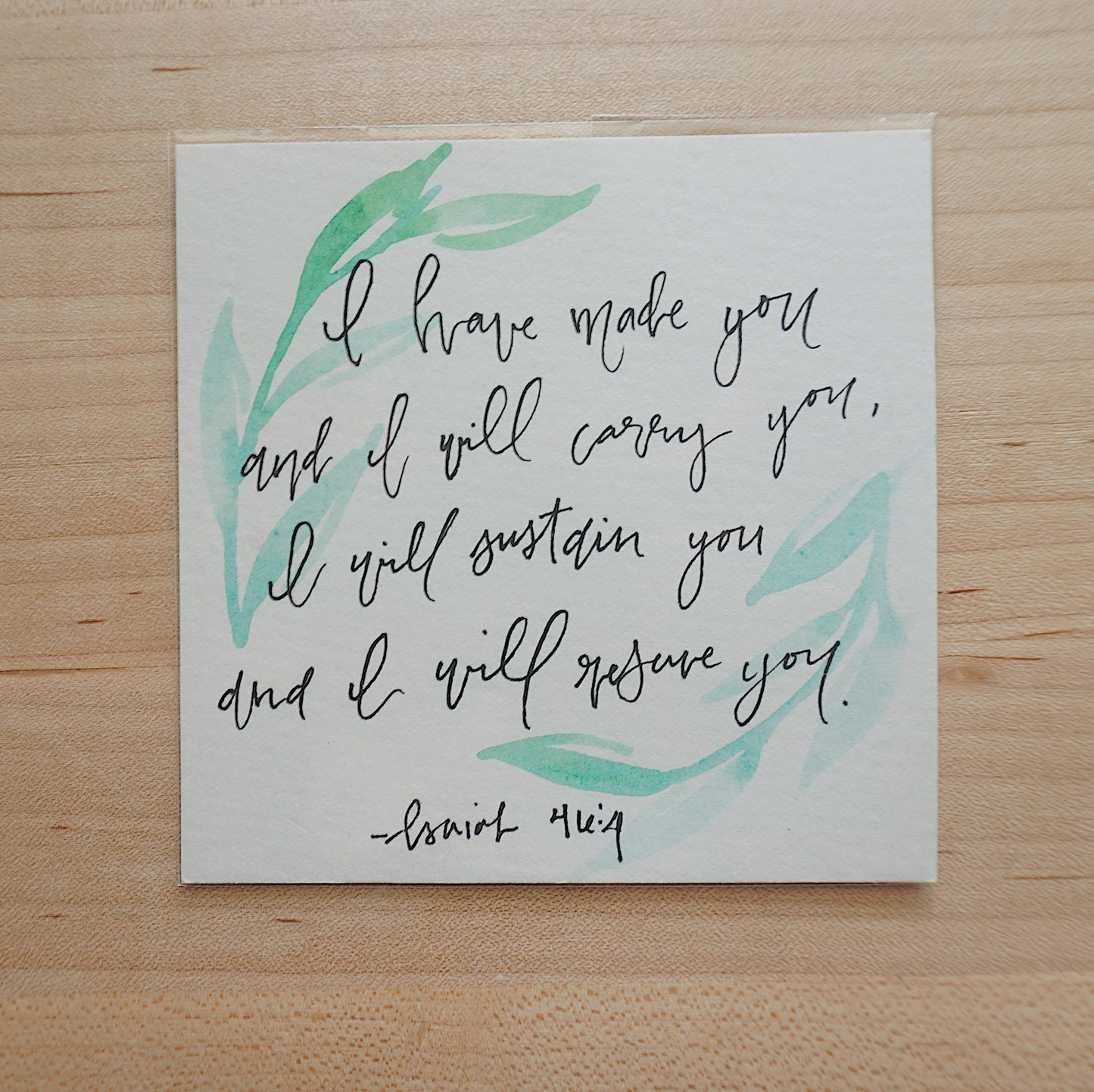 I have made you and I will carry you... (Isaiah 46:4) - Postcard