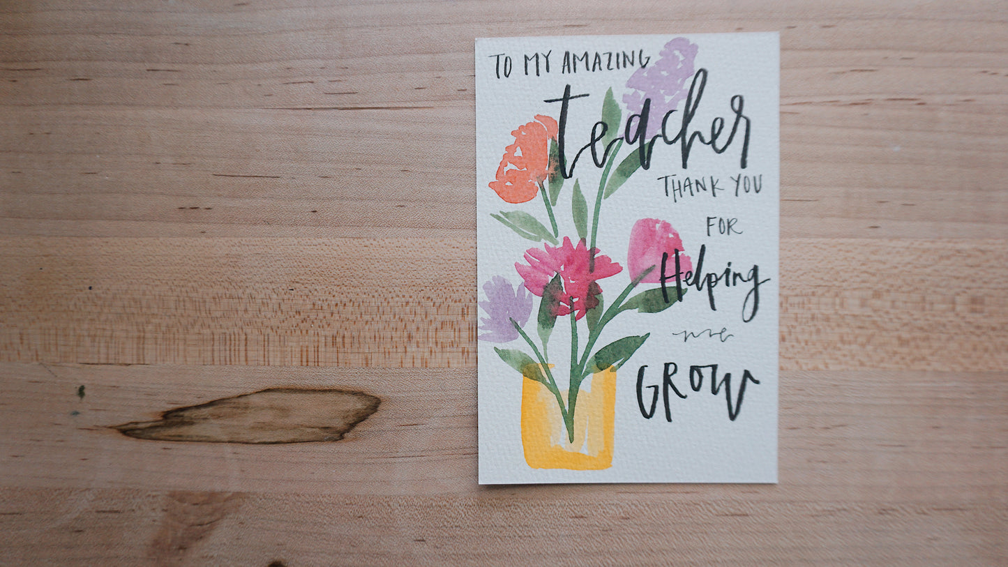 To My Amazing Teacher Thank You for Helping Me Grow - Postcard