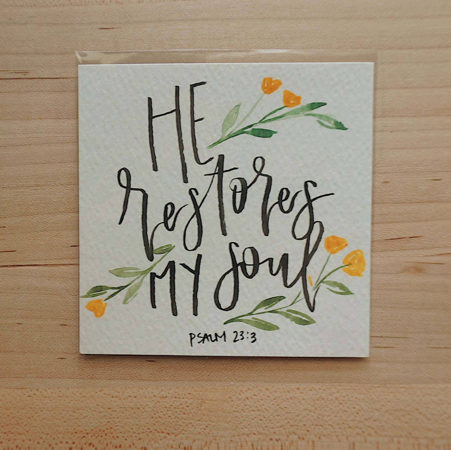 He Restores My Soul (Psalm 23:3) - Postcard