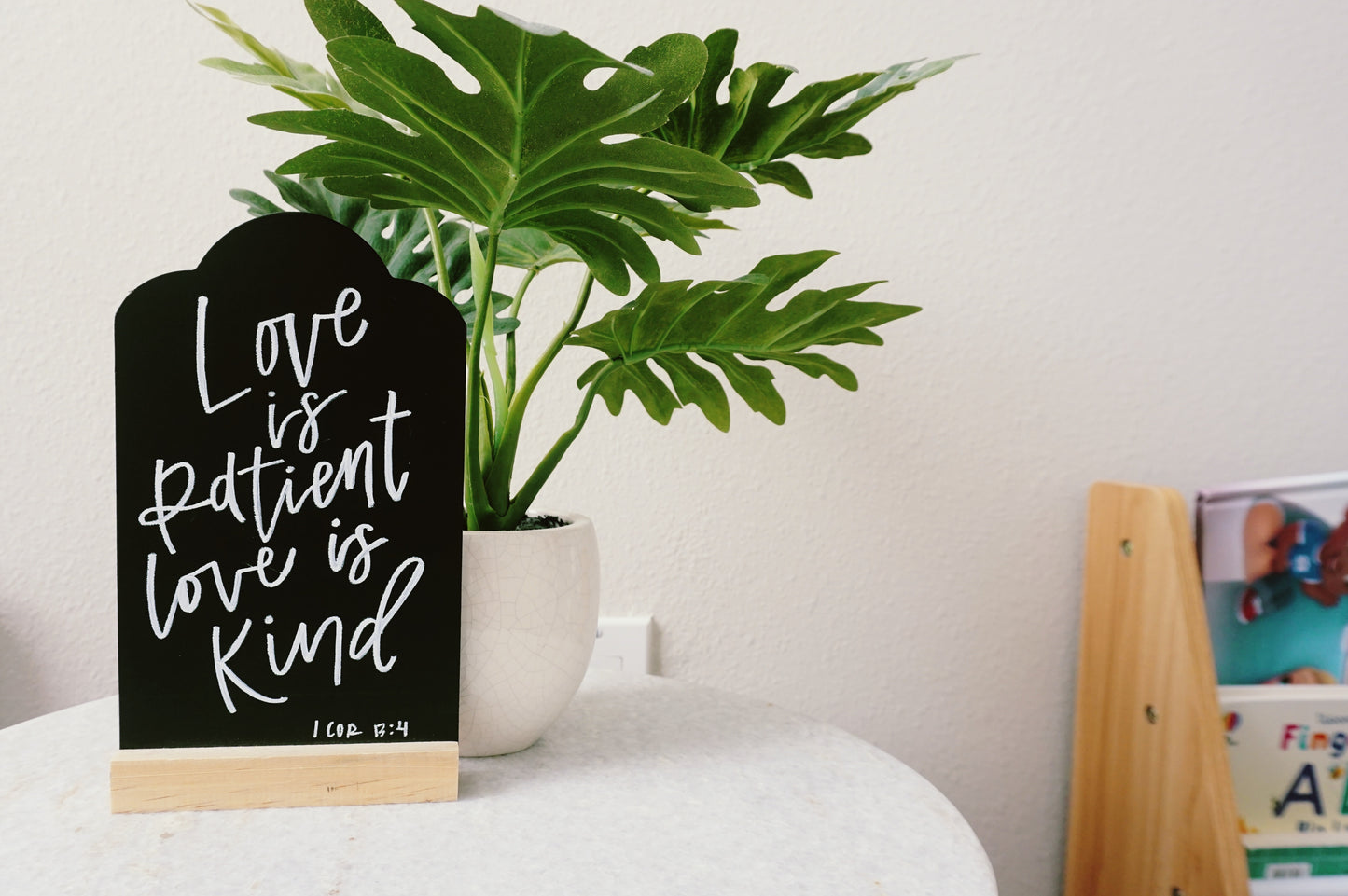 Love Is Patient Love Is Kind (1 Cor 13:4) - Tabletop Chalkboard Sign with Base - Light Color Wood