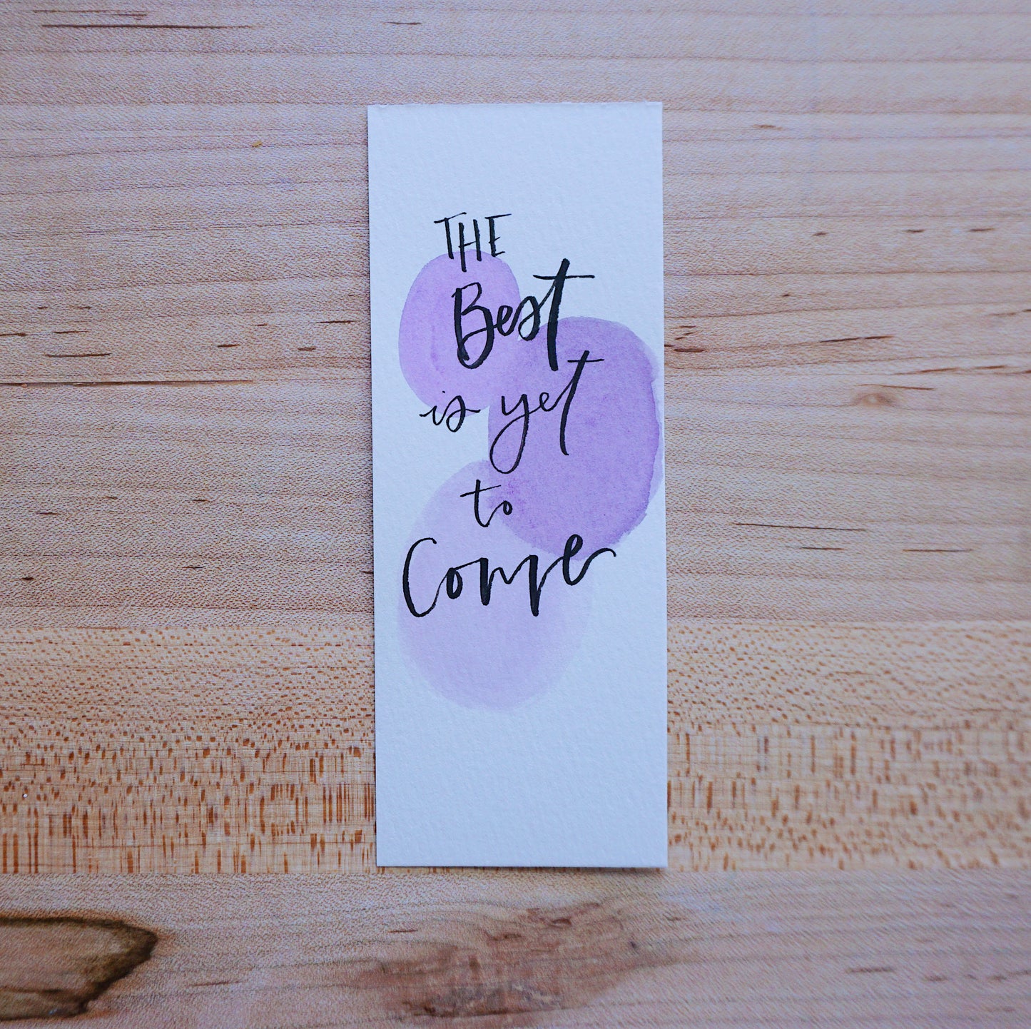 The Best Is Yet to Come - Bookmark