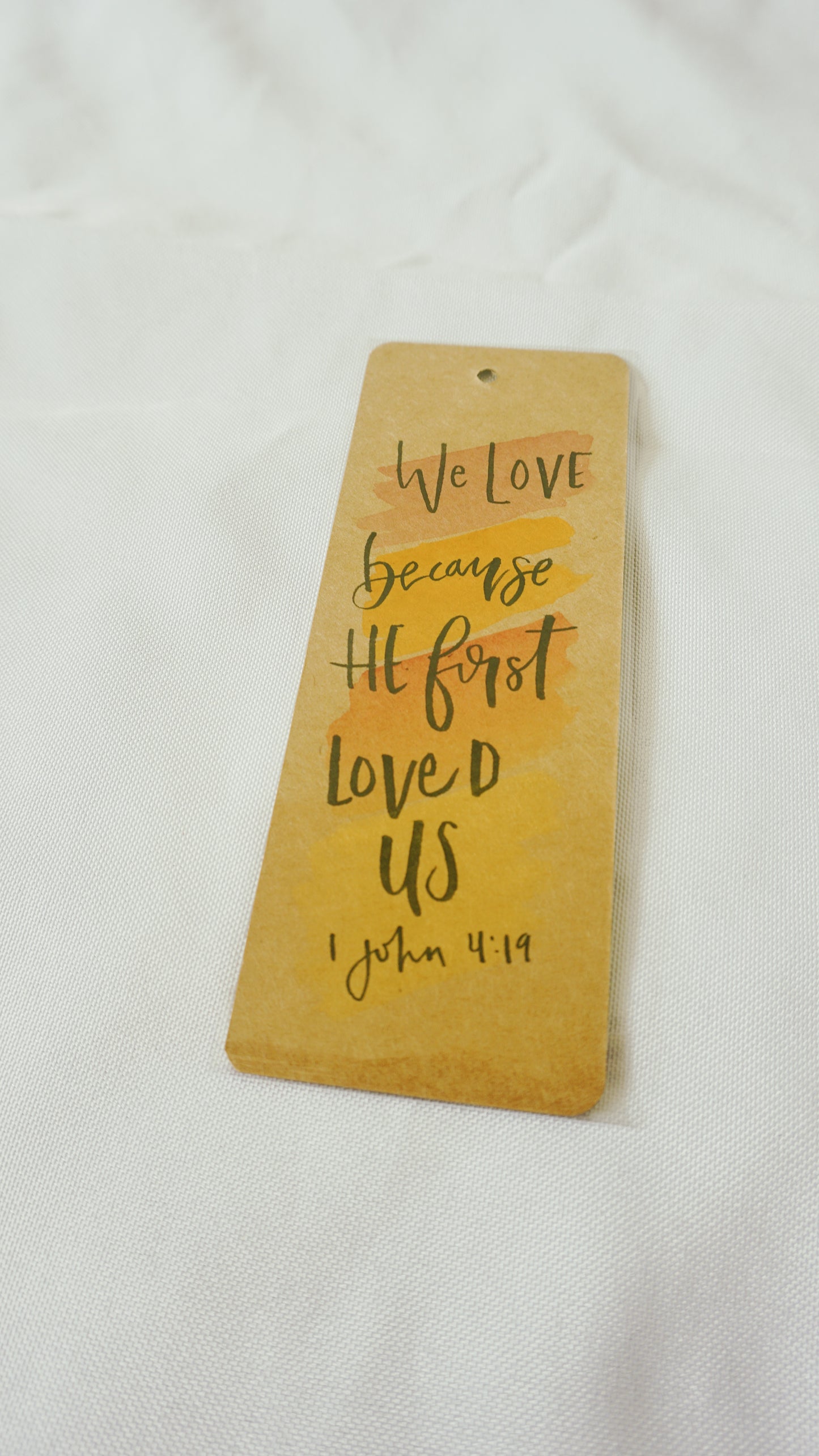 We love because He first loved us (1 John 4:19) - Bookmark