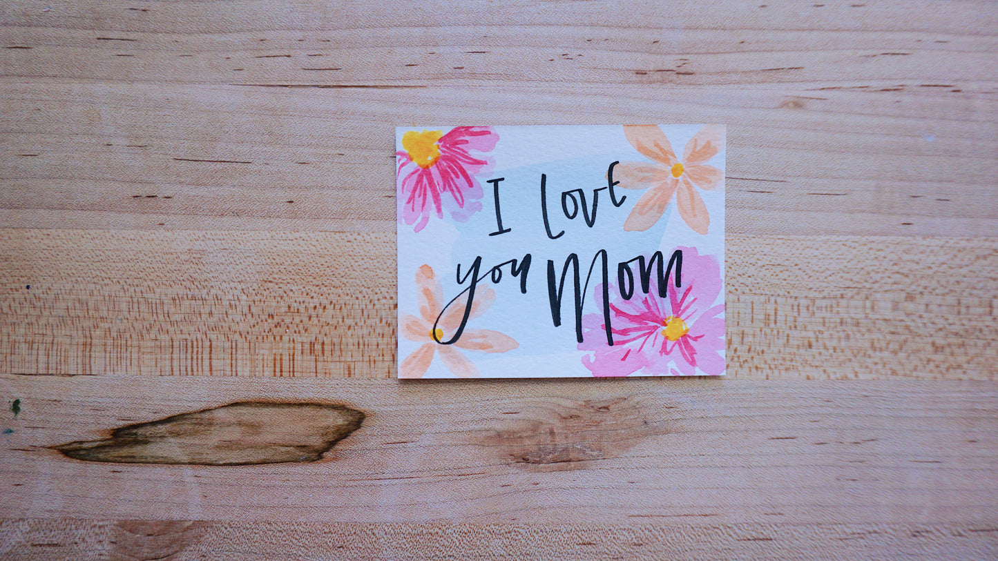 I Love You Mom - Postcard